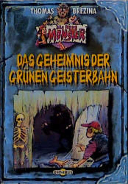 Alle meine Monster / Das Geheimnis der grünen Geisterbahn