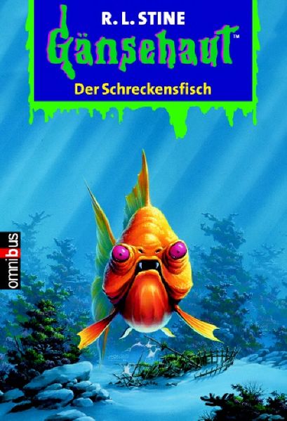 Gänsehaut / Der Schreckensfisch