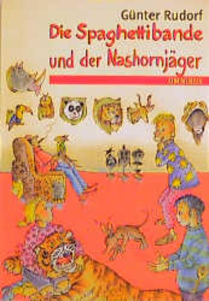 Die Spaghettibande und der Nashornjäger