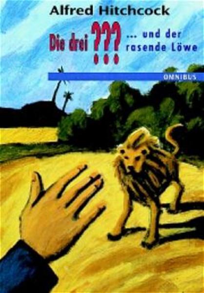 Die 3 Fragezeichen / Die drei ??? und der rasende Löwe