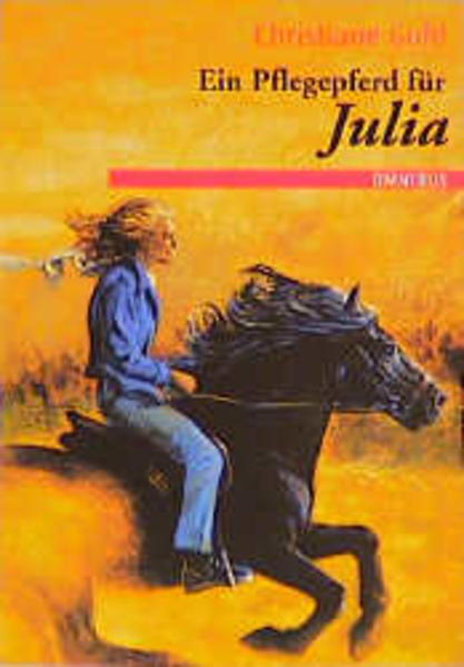 Ein Pflegepferd für Julia