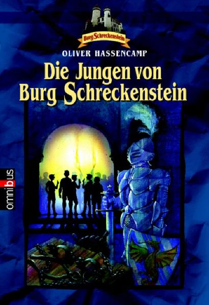 Burg Schreckenstein / Die Jungen von Burg Schreckenstein