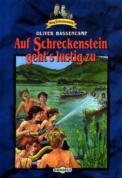 Burg Schreckenstein / Auf Schreckenstein geht's lustig zu