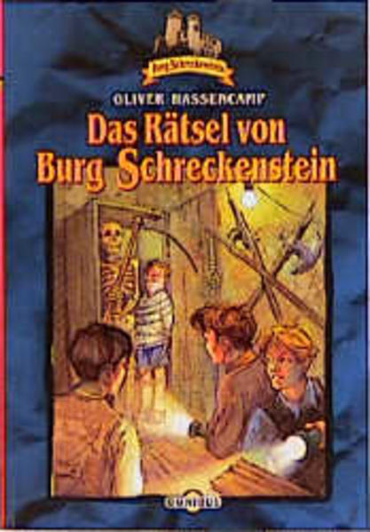 Burg Schreckenstein / Das Rätsel von Burg Schreckenstein