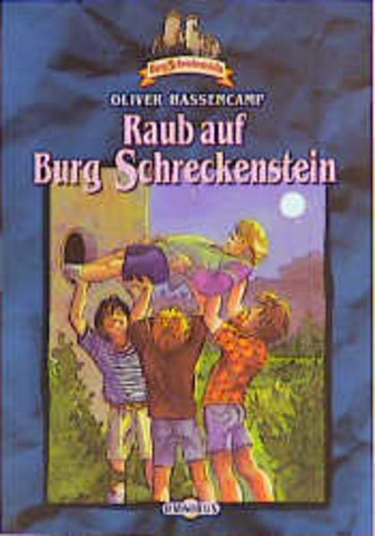 Burg Schreckenstein / Raub auf Burg Schreckenstein