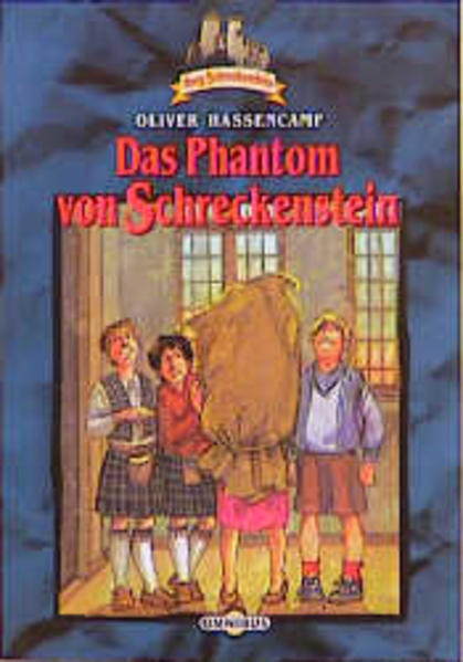 Burg Schreckenstein / Das Phantom von Schreckenstein