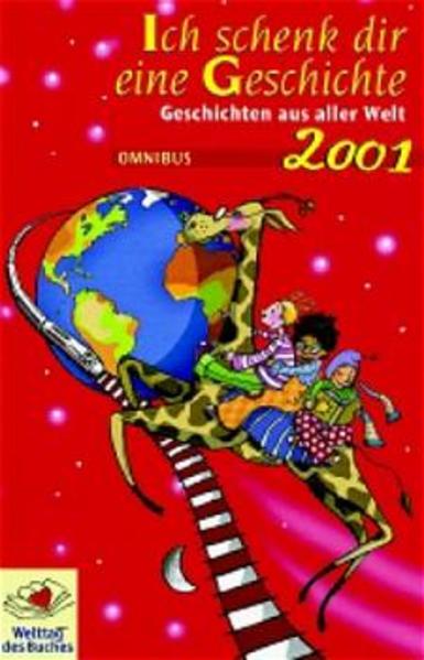 Ich schenk dir eine Geschichte 2001