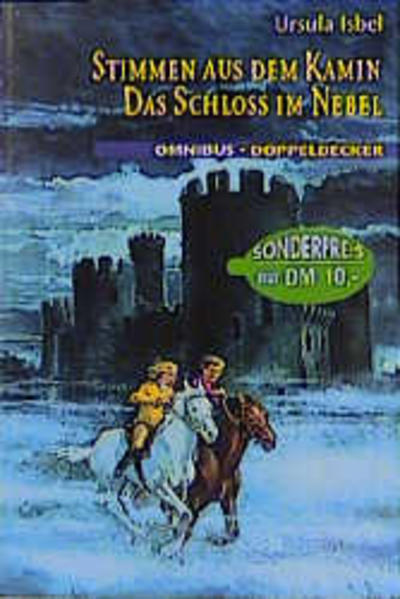 Stimmen aus dem Kamin /Das Schloss im Nebel