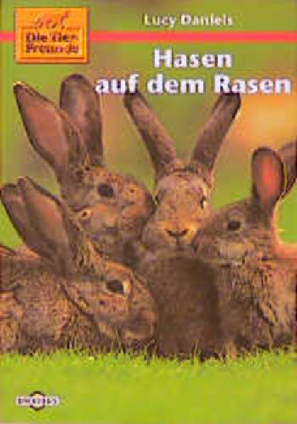 Die Tierfreunde / Hasen auf dem Rasen
