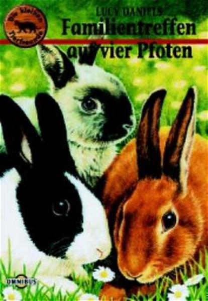 Die kleinen Tierfreunde / Familientreffen auf vier Pfoten