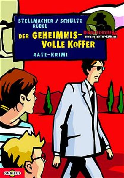 Die Steinbruchbande und der geheimnisvolle Koffer