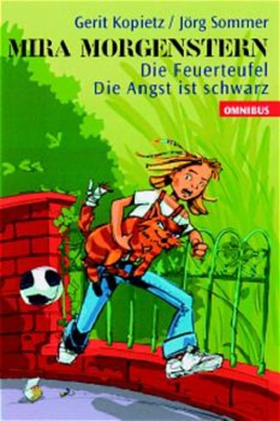 Die Feuerteufel /Die Angst ist schwarz