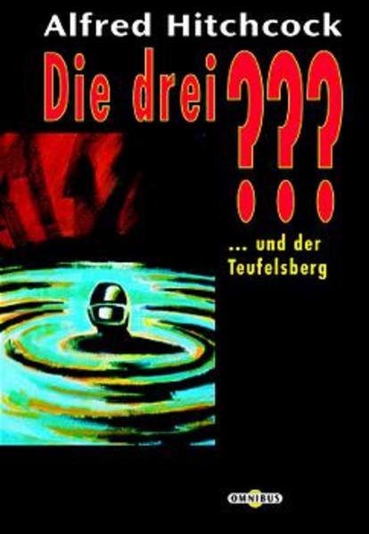Die drei ??? und der Teufelsberg