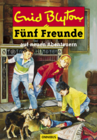 Fünf Freunde auf neuen Abenteuern