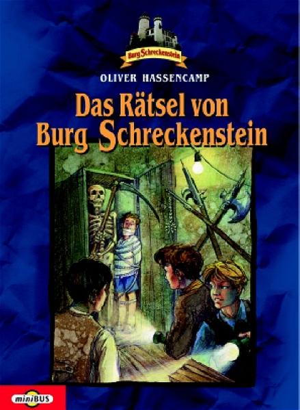Burg Schreckenstein / Das Rätsel von Burg Schreckenstein