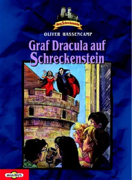 Burg Schreckenstein / Graf Dracula auf Schreckenstein