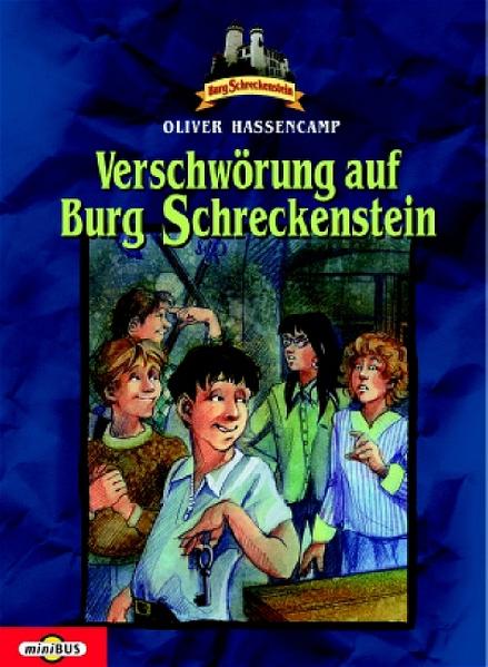 Burg Schreckenstein / Verschwörung auf Burg Schreckenstein