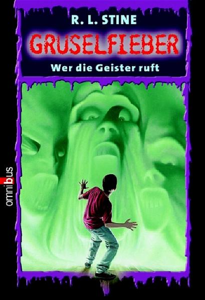 Gruselfieber / Wer die Geister ruft