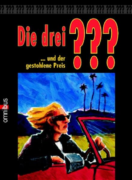 Die 3 Fragezeichen / ... und der gestohlene Preis