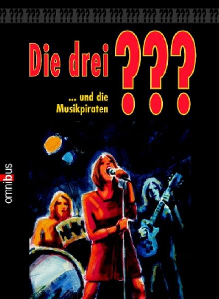 Die 3 Fragezeichen / ... und die Musikpiraten