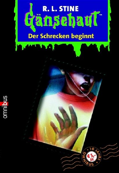Gänsehaut / Der Schrecken beginnt