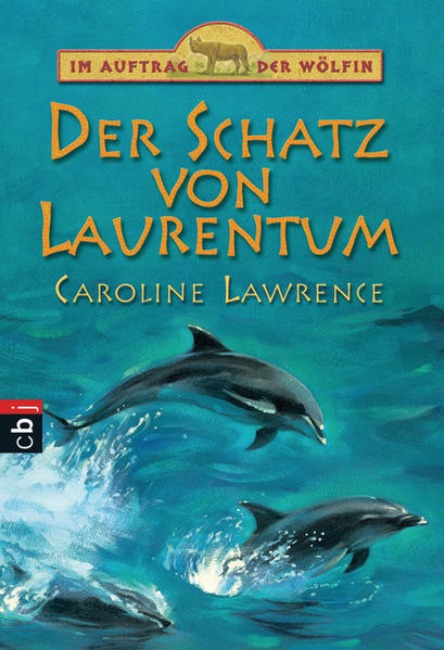 Im Auftrag der Wölfin - Der Schatz von Laurentum