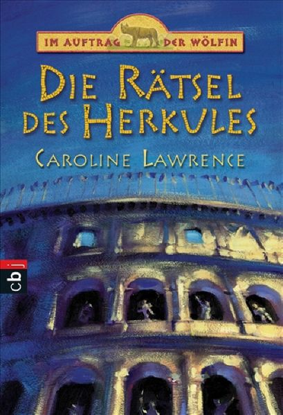 Im Auftrag der Wölfin - Die Rätsel des Hercules
