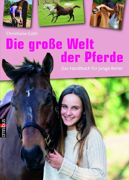 Die große Welt der Pferde