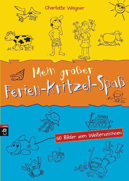 Mein großer Ferien-Kritzel-Spaß