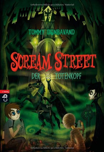 Scream Street - Der Totenkopf