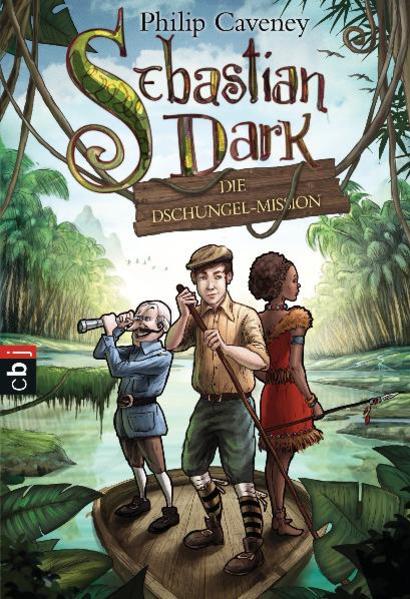Sebastian Dark - Die Dschungel-Mission