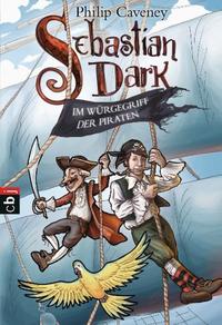 Sebastian Dark - Im Würgegriff der Piraten