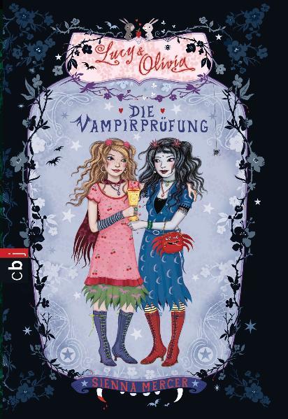 Lucy & Olivia - Die Vampirprüfung