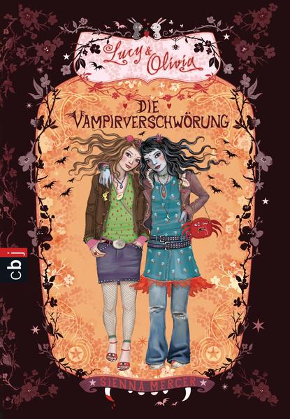Lucy & Olivia - Die Vampirverschwörung