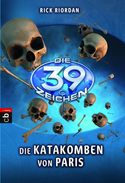 Die 39 Zeichen - Die Katakomben von Paris