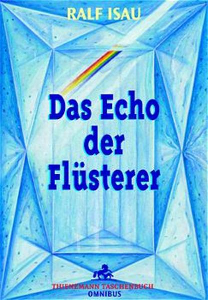 Das Echo der Flüsterer
