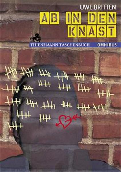 Ab in den Knast