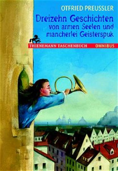 Dreizehn Geschichten von armen Seelen und mancherlei Geisterspuk
