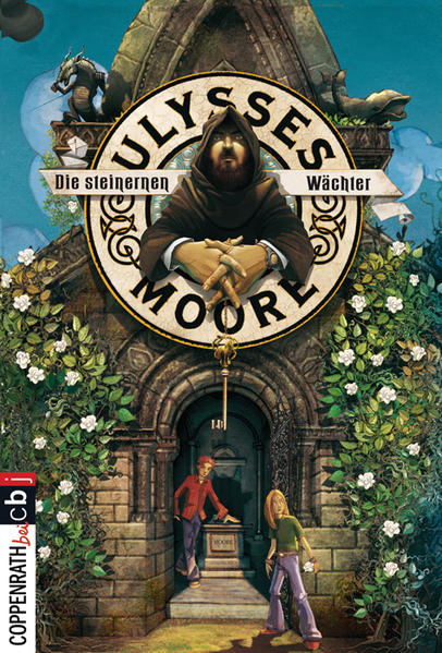 Ulysses Moore - Die steinernen Wächter