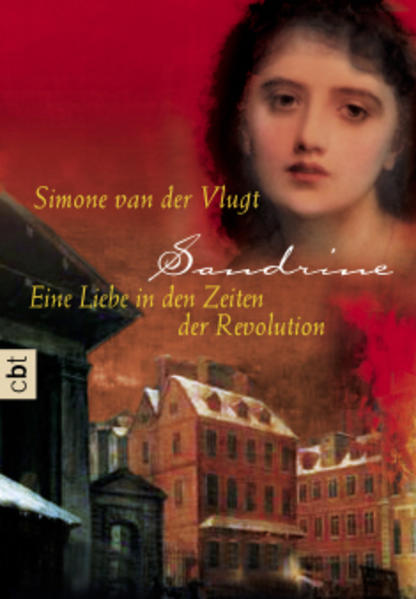 Sandrine - Eine Liebe in den Zeiten der Revolution