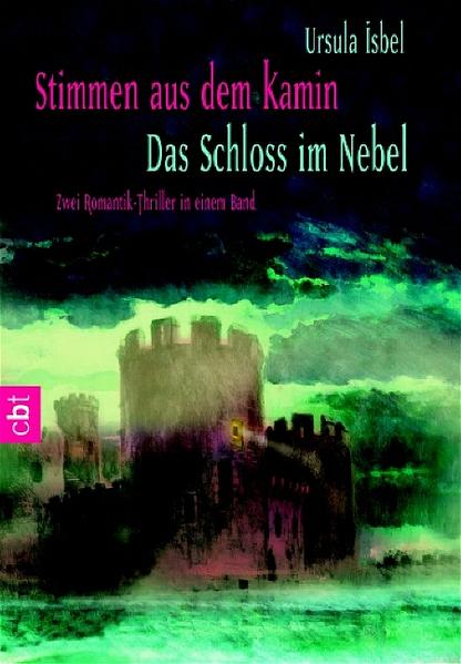 Stimmen aus dem Kamin /Das Schloss im Nebel