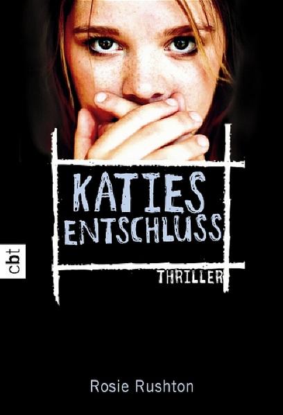 Katies Entschluss