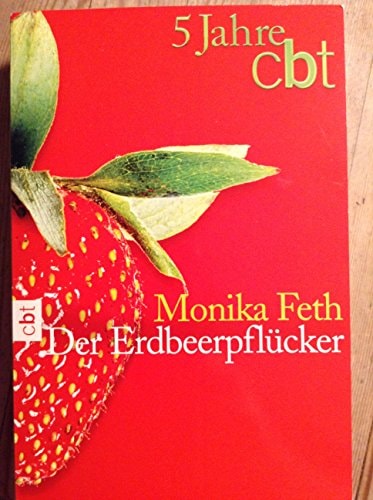 Der Erdbeerpflücker