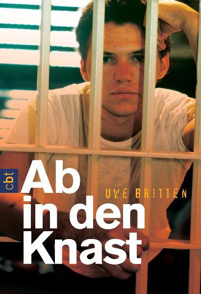 Ab in den Knast