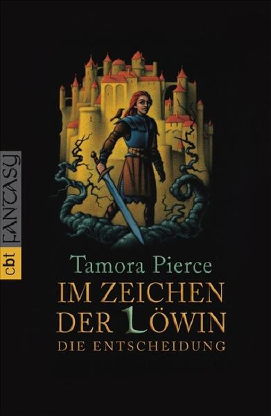 Im Zeichen der Löwin - Die Entscheidung
