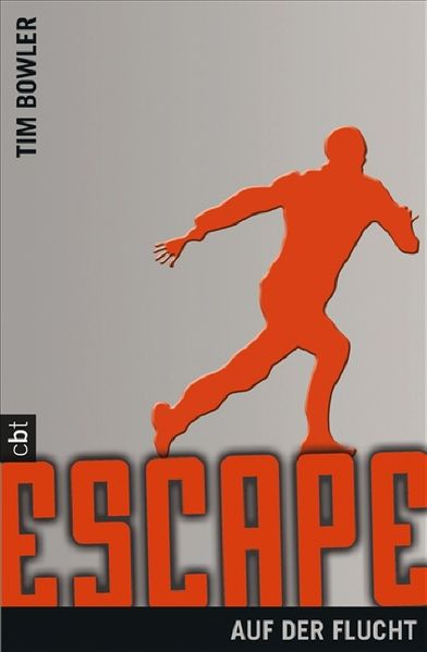 Escape - Auf der Flucht