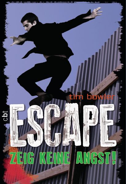 ESCAPE - Zeig keine Angst!