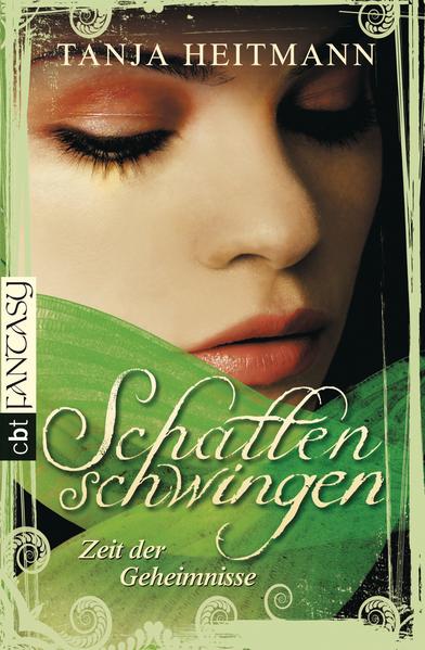 Schattenschwingen - Zeit der Geheimnisse