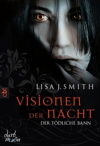 Visionen der Nacht - Der tödliche Bann