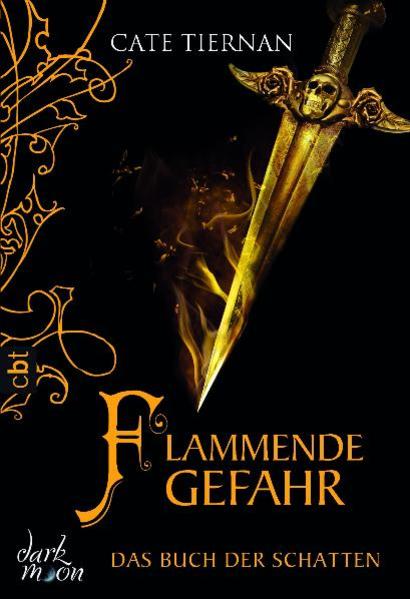 Das Buch der Schatten - Flammende Gefahr